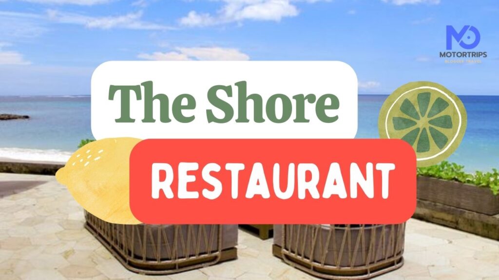 The Shore Restaurant
